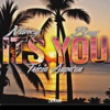 Its You (feat. Tricia Aupa’au) - Single