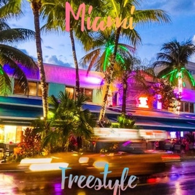 Miami Freestyle - Single
