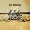 Bon Débarras - Reel du fjord