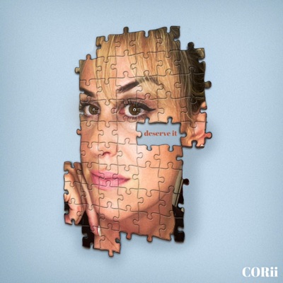 Deserve It - Single