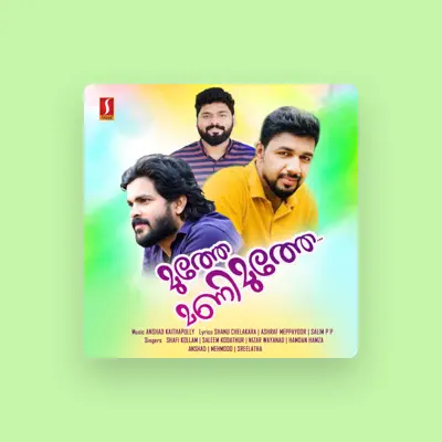 Listen to Anshad Kaithapully, watch music videos, read bio, see tour dates & more!