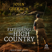Flyfishing the High Country - John Gierach Cover Art