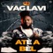 Atè a Bèl - Vag Lavi lyrics