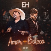 Amor Boteco 2 (Ao Vivo) - EP artwork