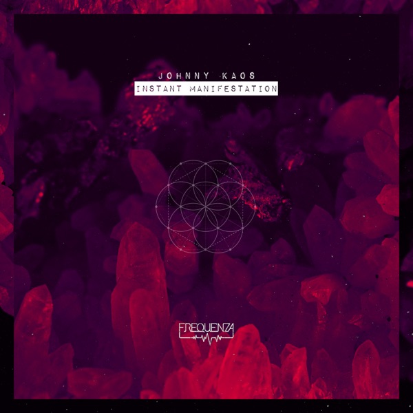Instant Manifestation - EP