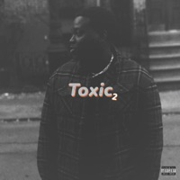 Toxic2 - Single - KanyX