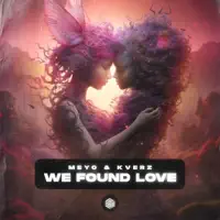 WE FOUND LOVE