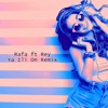 Rafa Rey Ya Ili On - Single