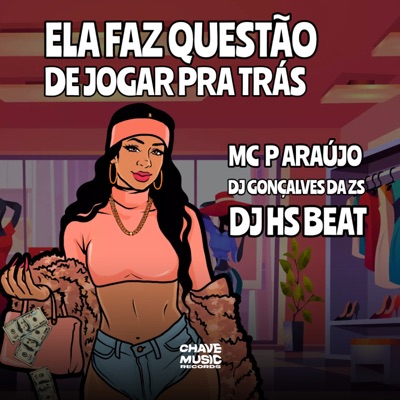 Ela Faz Questão de Jogar pra Trás - Single