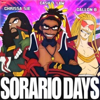 Sorario Days (feat. Callon B & Chrissa SJE) - Single - CE Ca$h