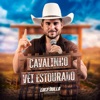 Cavalinho Véi Estourado - Single