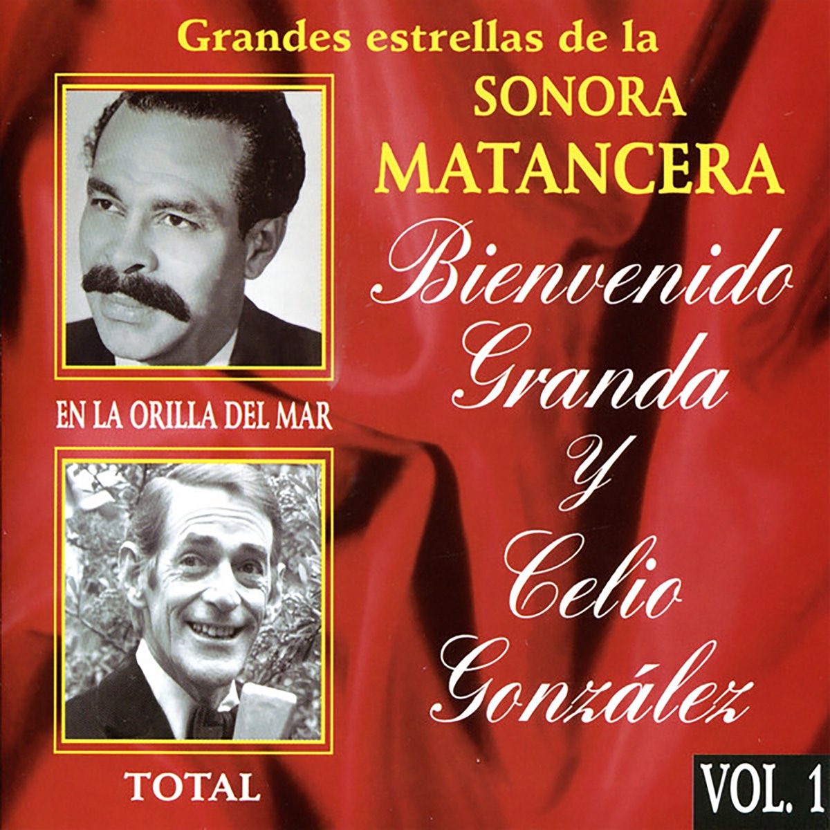 Grandes Éxitos De Bienvenido Granda (feat. La Sonora Matancera) - Album by Bienvenido  Granda - Apple Music