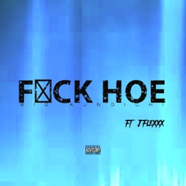 F**k Hoe 2 (feat. Jflexxx) Kunoichi Mulan
