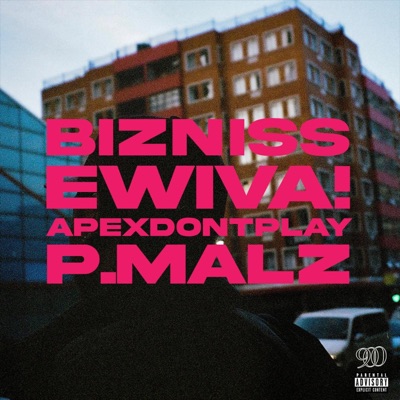 BIZNISS (feat. APEXDONTPLAY) - Single