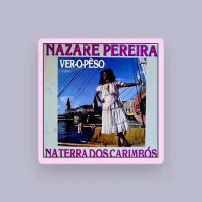 Listen to NAZARÉ PEREIRA, watch music videos, read bio, see tour dates & more!