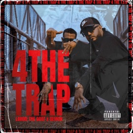 4 THE TRAP (feat. Demon) Lordie the Goat