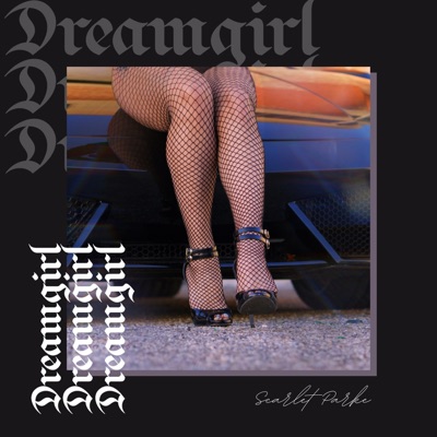 Dreamgirl - EP