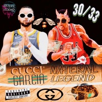 30/33 (feat. Gucci Garcia) - Single - Nateral Legend