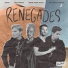 Renegades (feat. Dayce Williams) - Single