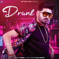 Drunk - Single - Viruss