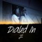 Dialed In - JL_259 lyrics