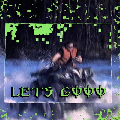 Lets Gooo! - Single