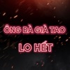 Ông Bà Già Tao Lo Hết (feat. Bình Gold) - Single