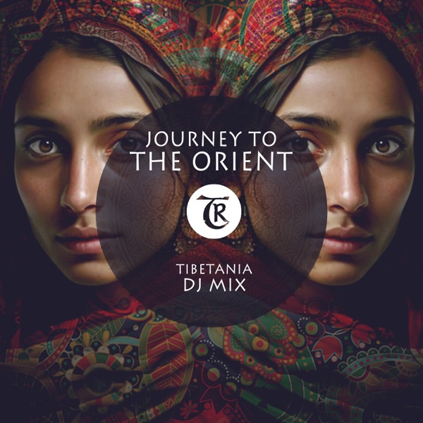 Journey to the Orient (DJ Mix)