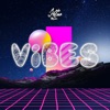 Vibes - Single