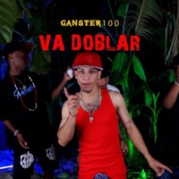 VA DOBLAR - Single - GANSTER 100