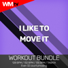 I Like To Move It (Workout Remix 132 Bpm) - DJ Kee
