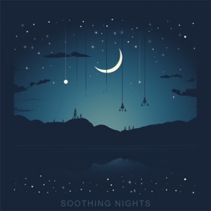 Soothing Nights