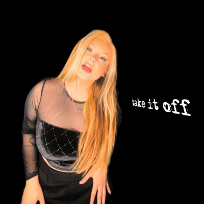 take it off - Single