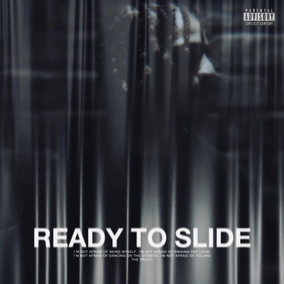 Ready To Slide - Single