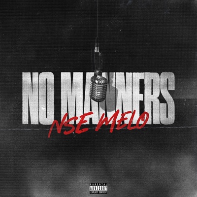 No Manners - Single
