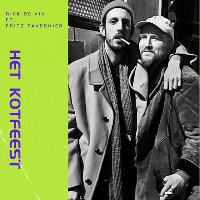 Het Kotfeest (feat. Fritz Tavernier) - Single
