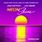 Neon Sky - John Baptiste & Liam Sieker lyrics