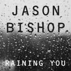 Raining You (Acoustic) - Single