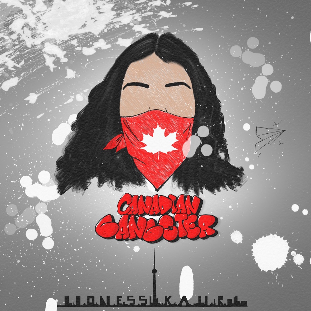 Обложка альбома «Canadian Gangster - Single» — Lioness Kaur