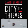 City of Thieves: A Novel (Unabridged) - David Benioff
