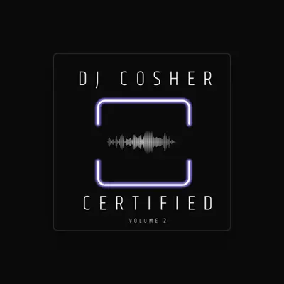 Listen to DJ Cosher, watch music videos, read bio, see tour dates & more!