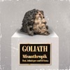 Goliath (feat. Johniepee & DJ Izm) - Single