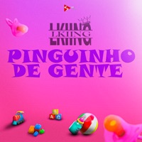 Pinguinho de Gente - Single - L.KIING