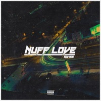 Nuff Love - Single - Swi$$