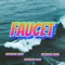 Faucet (feat. Cutthroat Gucci & Cutthroat James) - Cutthroat Quon lyrics