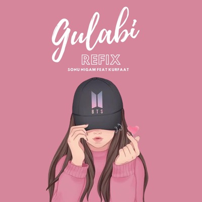 Gulabi (feat. Imnigam) [Refix] - Single