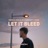 Let It Bleed