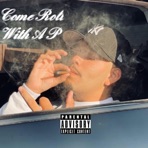 COME ROLL WITH A P - Single