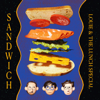 Sandwich (feat. Dan Fortunato & Alek Razdan) - EP - Louie Zong