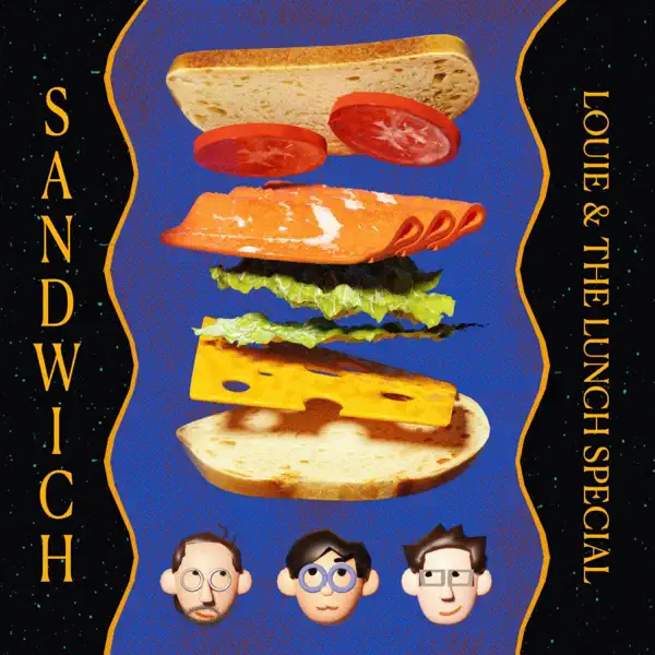 Sandwich (feat. Dan Fortunato & Alek Razdan) cover